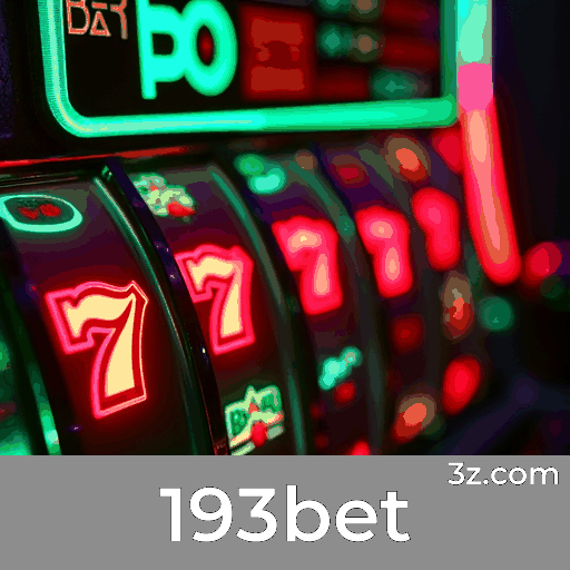 193bet: Top Plataforma de Cassino e Apostas ao Vivo